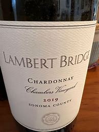 Image result for Lambert Bridge Chardonnay Sonoma County