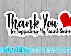 Image result for Thank You for Your Support Small Business Message