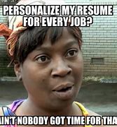 Image result for Job Searching Meme