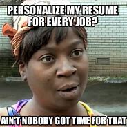 Image result for Indeed Job Meme