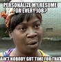 Image result for New Job Opportunity Meme