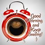 Image result for Things Good Morning