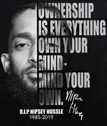 Image result for Nipsey Hussle Deep Quotes