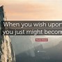 Image result for Wish Upon a Star Quotes