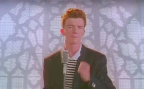 Image result for RickRolled Meme