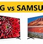 Image result for LG vs Samsung TV 4K