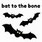 Image result for Bat Crazy Saying
