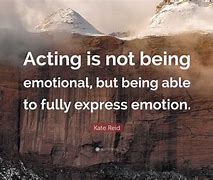 Image result for Quotes About Acting Being Life