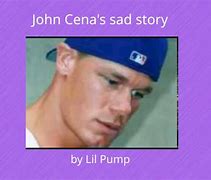 Image result for Sad John Cena
