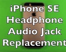 Image result for SE iPhone Headphone Jack