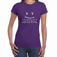Image result for Women's T-Shirts with Funny Sayings