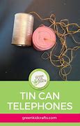 Image result for Acoustic Tin Can Phone