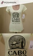 Image result for Cabo Wabo T Shirts