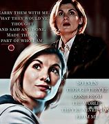 Image result for Thirteenth Doctor Quotes
