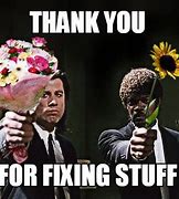 Image result for Thank You for the Flowers Meme
