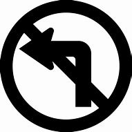 Image result for No Sharp Turn to the Left Sign