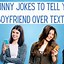 Image result for Jokes to Tell Your Boyfriend Love