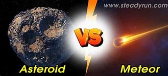 Image result for Asteroid/Comet Meteor