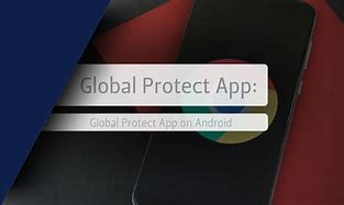 Image result for GlobalProtect App