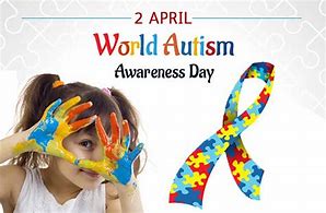 Image result for April 2nd Autism Awareness Day
