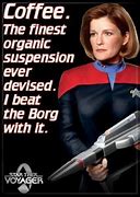 Image result for Captain Janeway Quotes