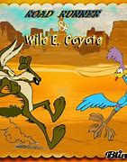 Image result for Coyote Road Runner Inspiration Photo