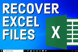Image result for Recover Closed Excel File