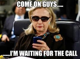 Image result for Waiting for a Phone Call Meme