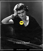 Image result for Inspirational Quotes by Coco Chanel