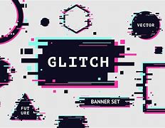 Image result for Glitch VFX Banner