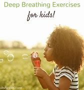Image result for Deep Breathing Kids