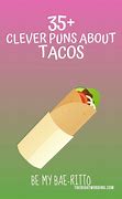 Image result for Taco Puns Cooking