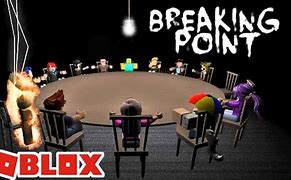 Image result for Breaking Point Roblox