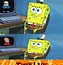 Image result for Spongebob Call Center Meme