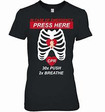 Image result for CPR Meme T-Shirt