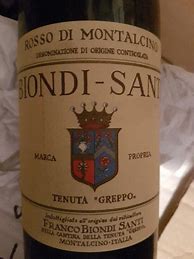 Image result for Tenuta Greppo Biondi Santi Rosso di Montalcino