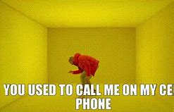 Image result for You Used to Call Me On My Cell Phone Meme Emoji