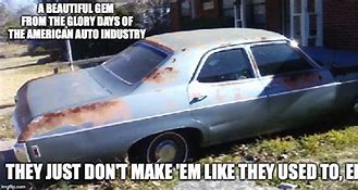 Image result for Beater Car Memes