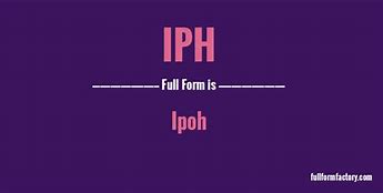 Image result for Iph Full Form