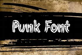 Image result for Punk Rock Font