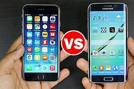 Image result for Samsung Galaxy S6 Edge vs iPhone 6