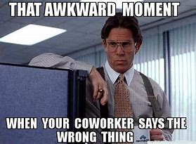Image result for Funny CoWorker Quotes