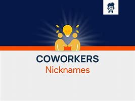 Image result for Workplace Nicknames