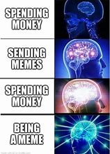 Image result for Spend That Money Meme