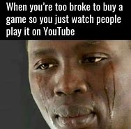 Image result for Broke Meme