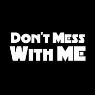 Image result for Don't Mess with Nati
