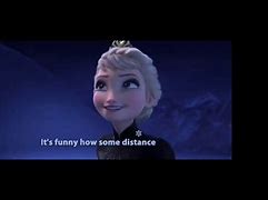 Image result for Let It Go but Reversed