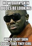 Image result for Dark White Skin Meme