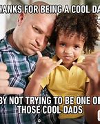 Image result for Funny Dad and Baby Memes