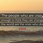 Image result for Steve Jobs Change the World Quote